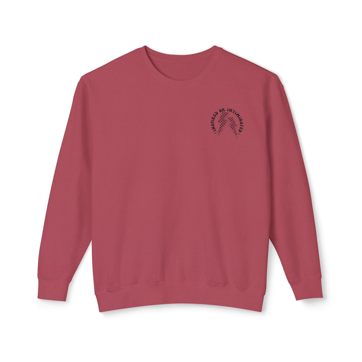 The Inspired or Intimidated Sweatshirt
