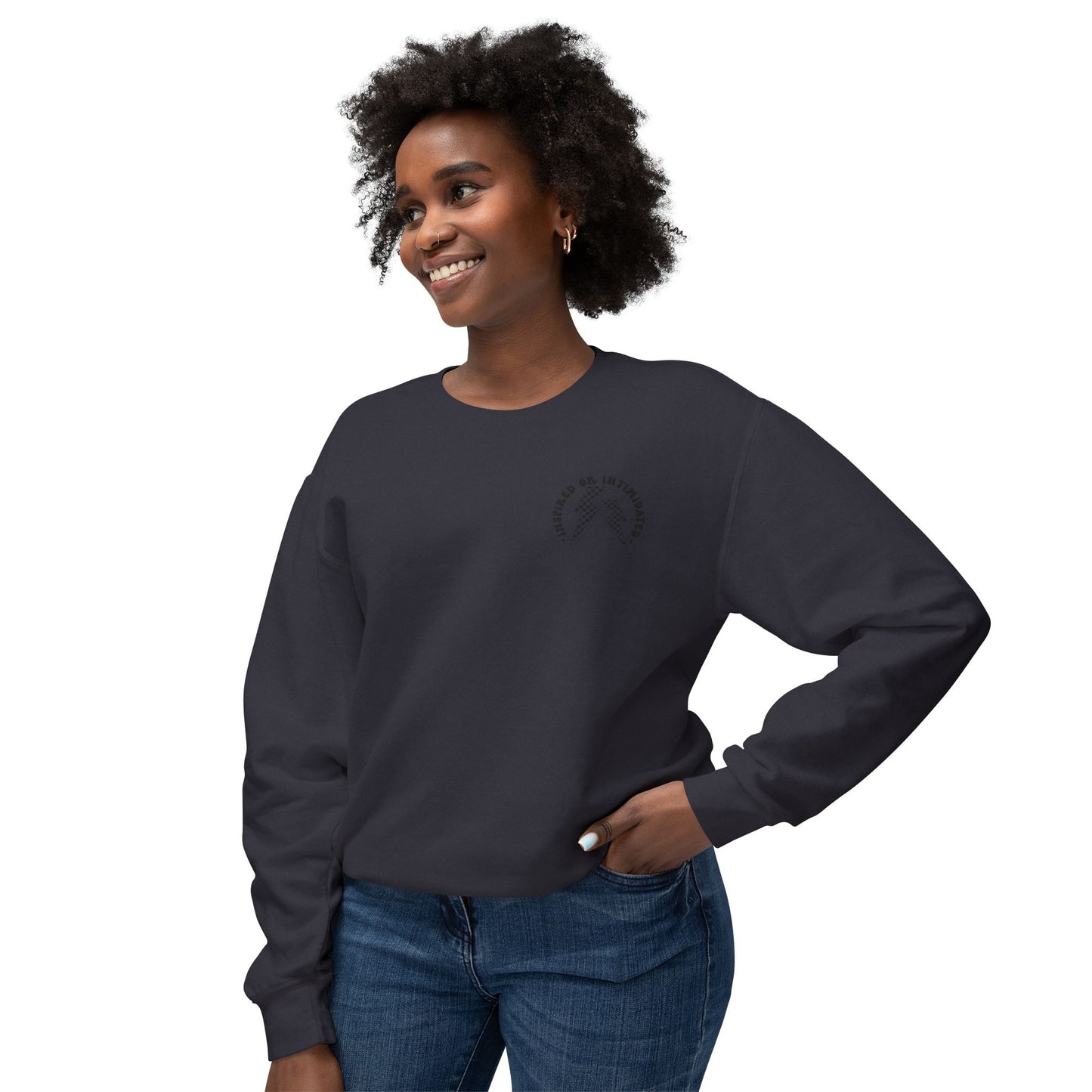 The Inspired or Intimidated Sweatshirt