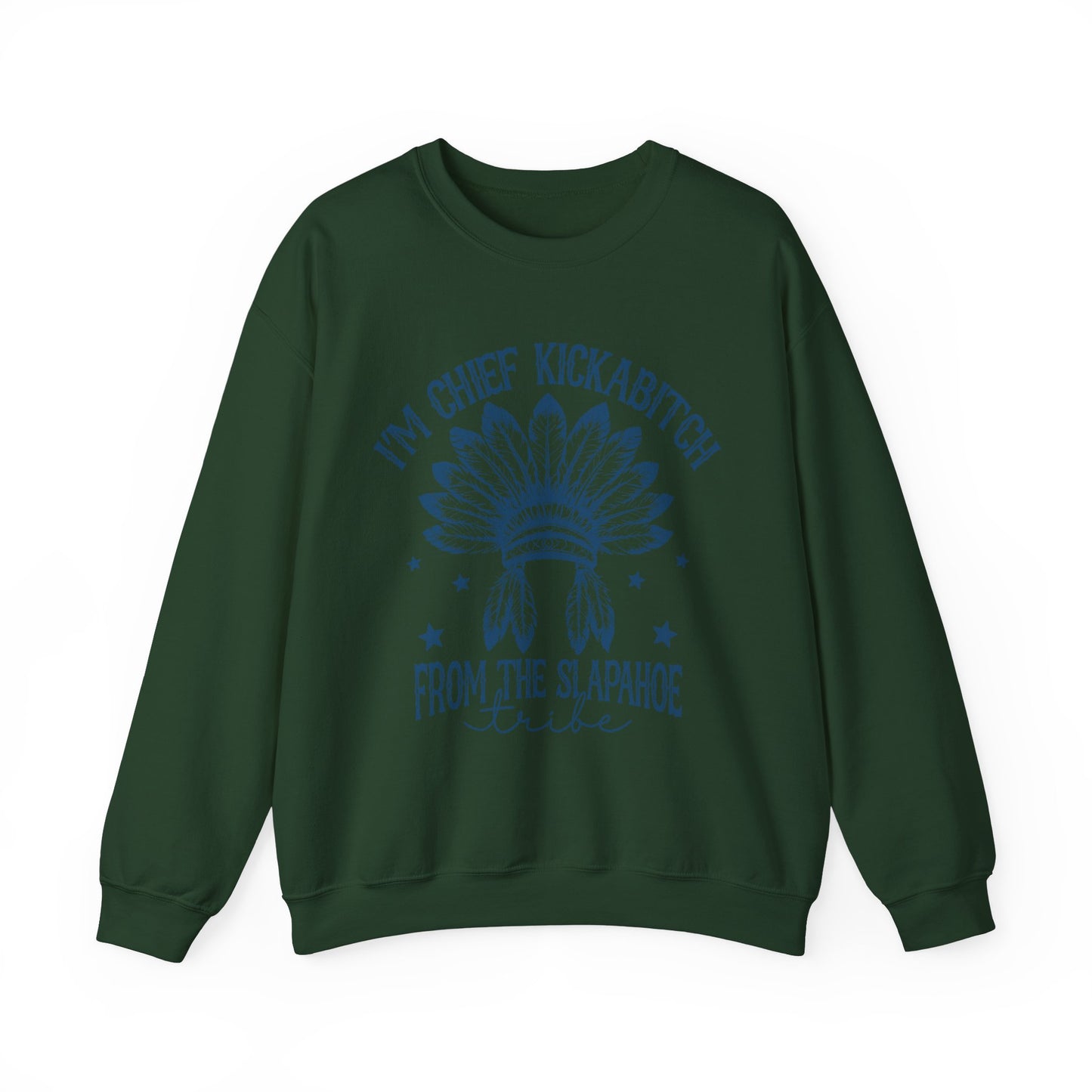The Chief Kickabitch Sweatshirt