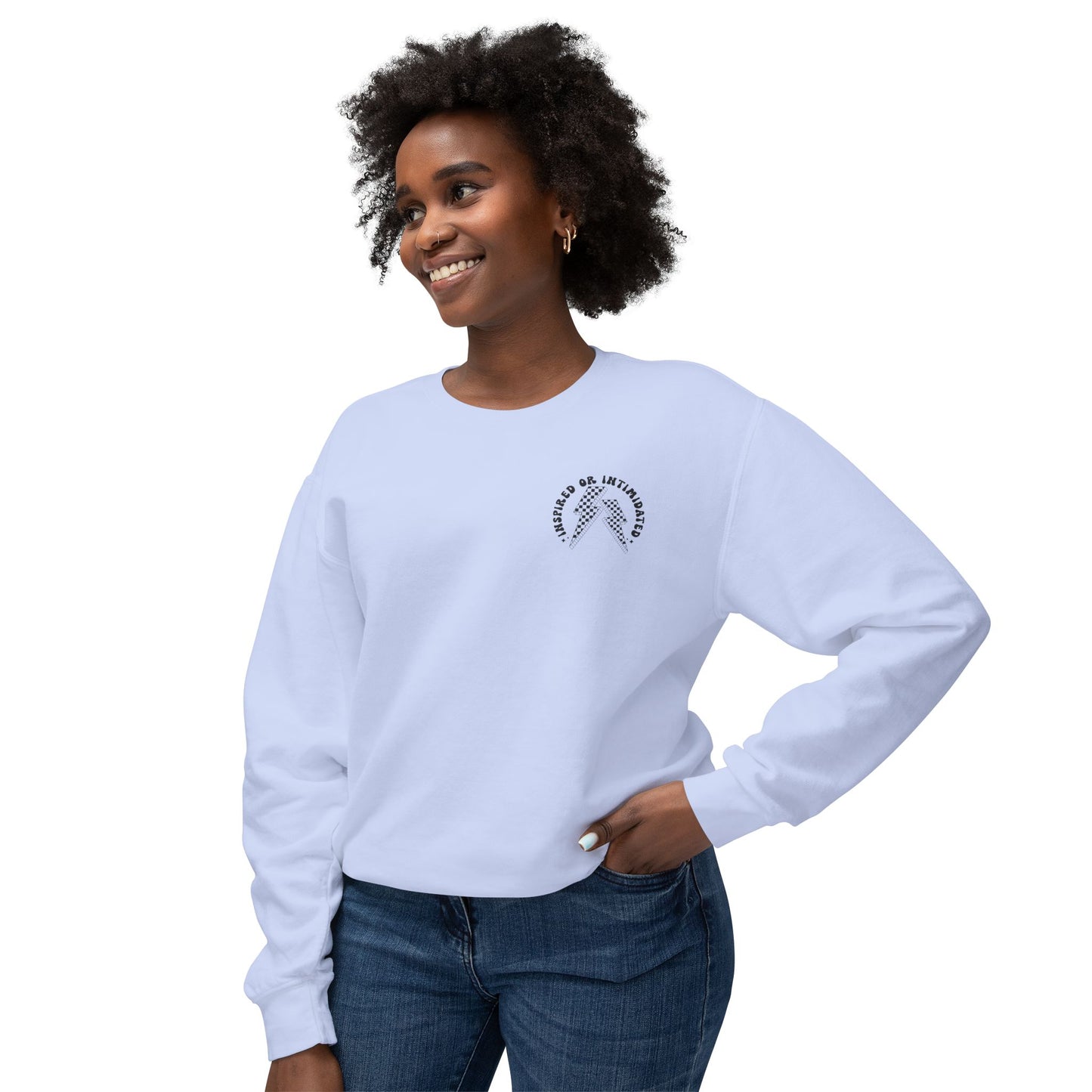 The Inspired or Intimidated Sweatshirt
