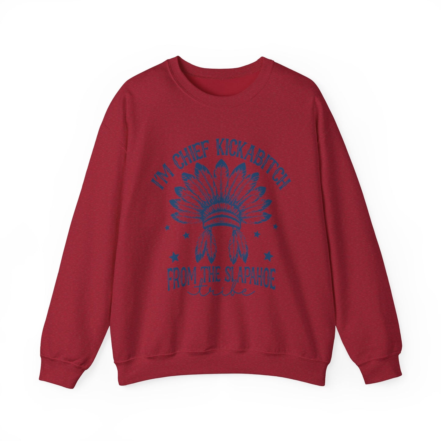 The Chief Kickabitch Sweatshirt