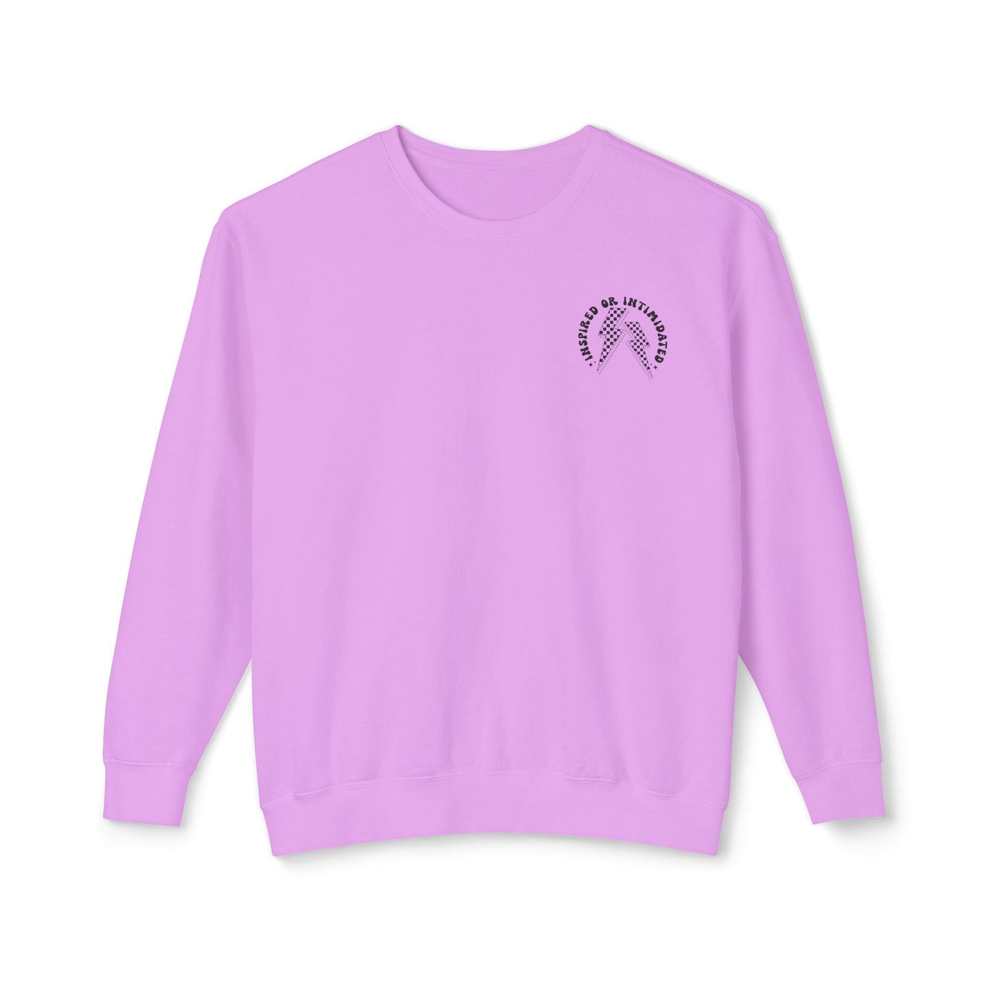 The Inspired or Intimidated Sweatshirt