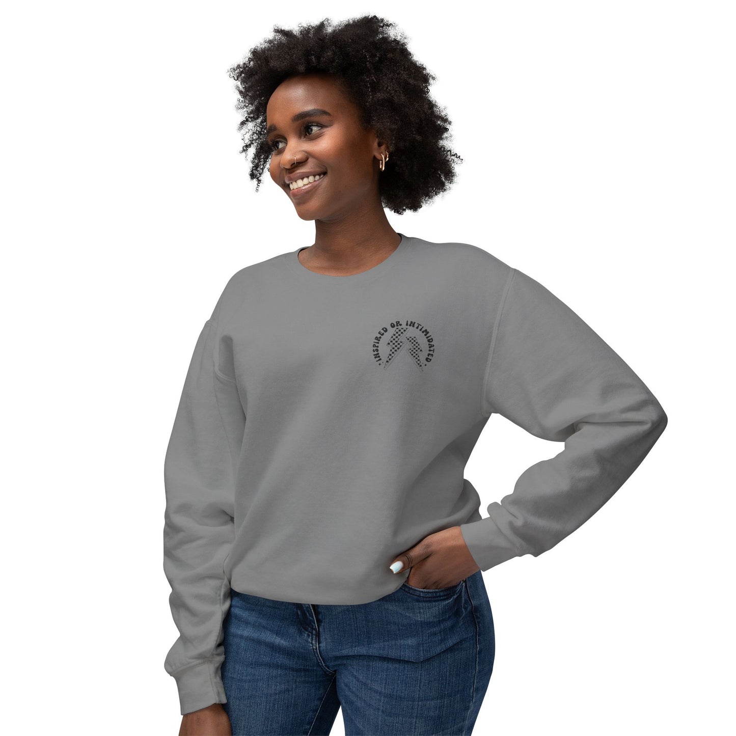 The Inspired or Intimidated Sweatshirt