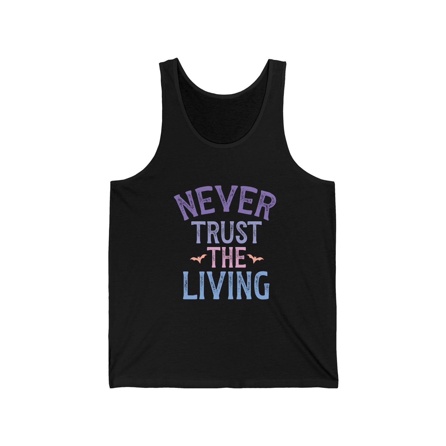 Never Trust The Living Jersey Tank