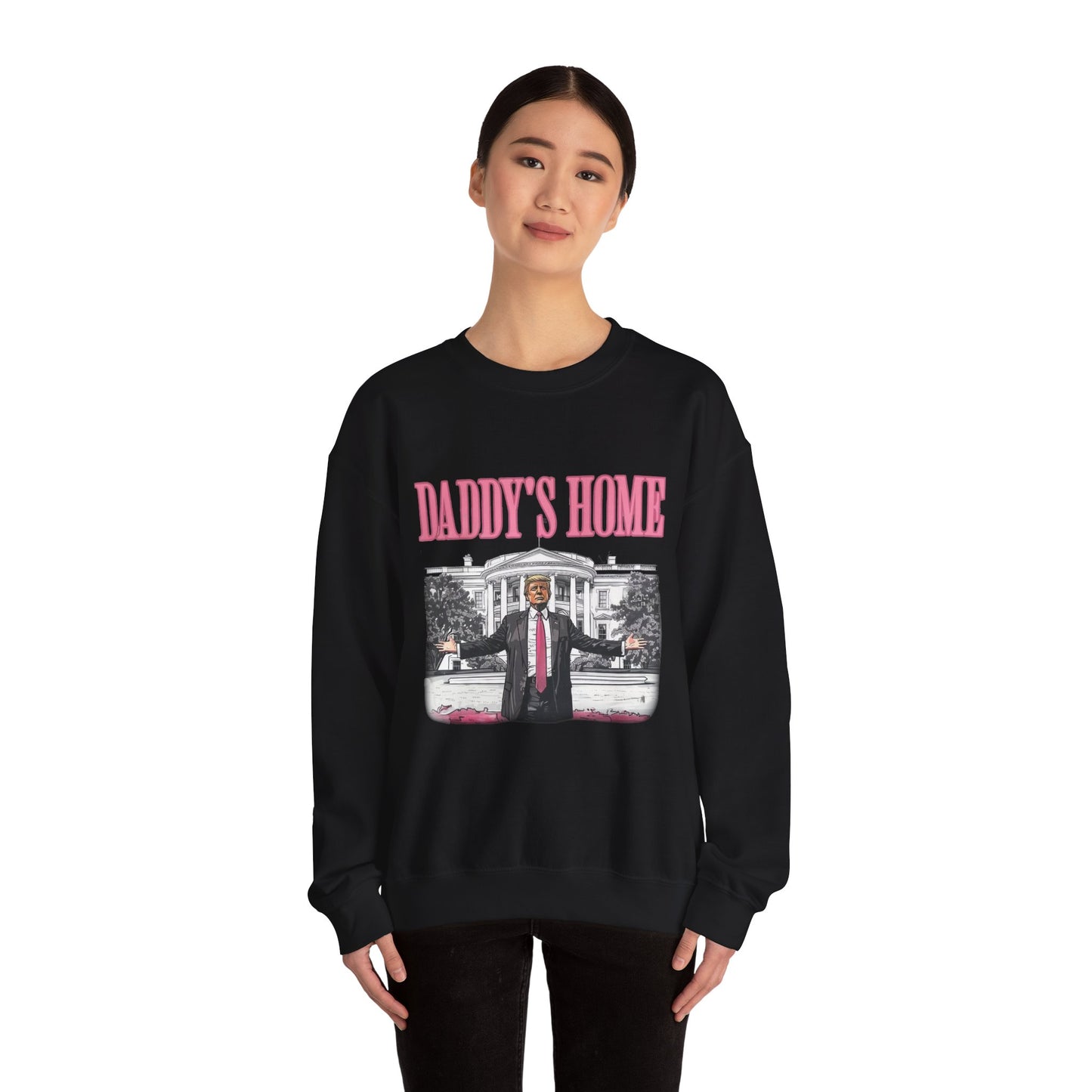 Daddy's Home Sweatshirt