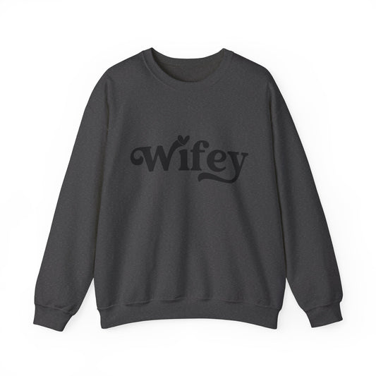 Wifey Sweatshirt