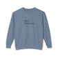 The "He's Hunting" Hunting Wives Social Club Sweatshirt