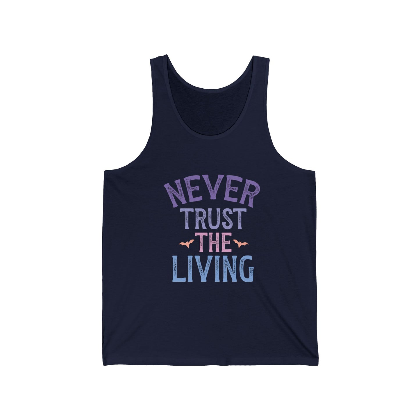 Never Trust The Living Jersey Tank