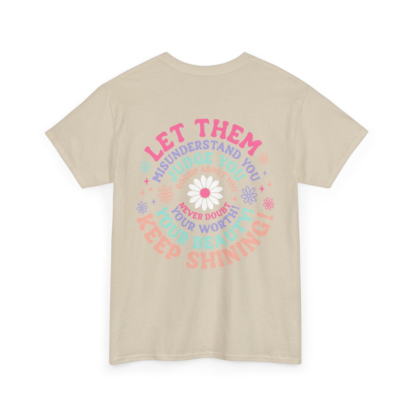 The "Let Them" T-Shirt