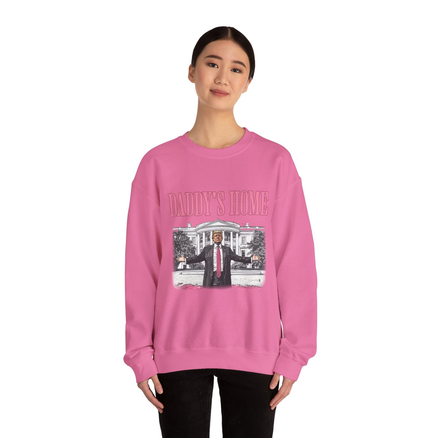 Daddy's Home Sweatshirt