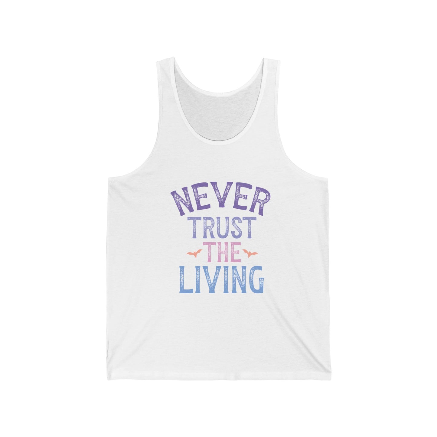 Never Trust The Living Jersey Tank