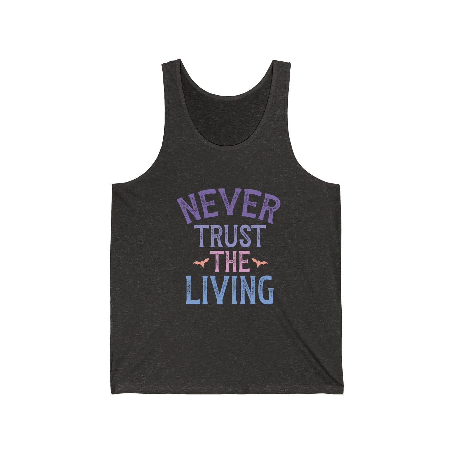 Never Trust The Living Jersey Tank