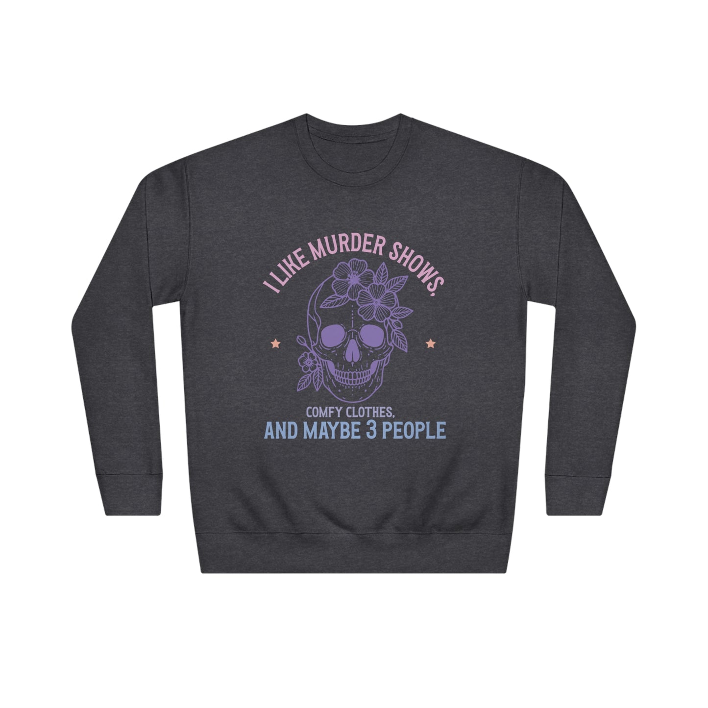 I Like Murder Shows Crew Sweatshirt