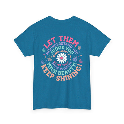 The "Let Them" T-Shirt