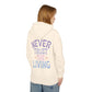 Never Trust The Living Hooded Sweatshirt