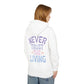 Never Trust The Living Hooded Sweatshirt