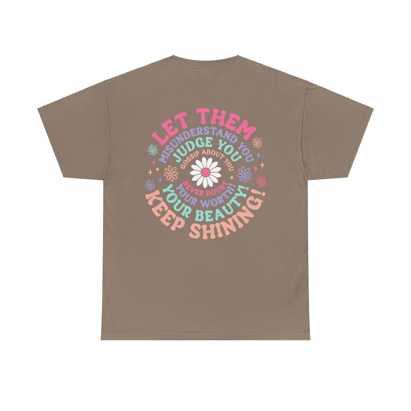 The "Let Them" T-Shirt