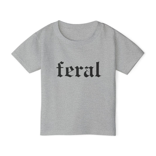 Feral Toddler T-Shirt