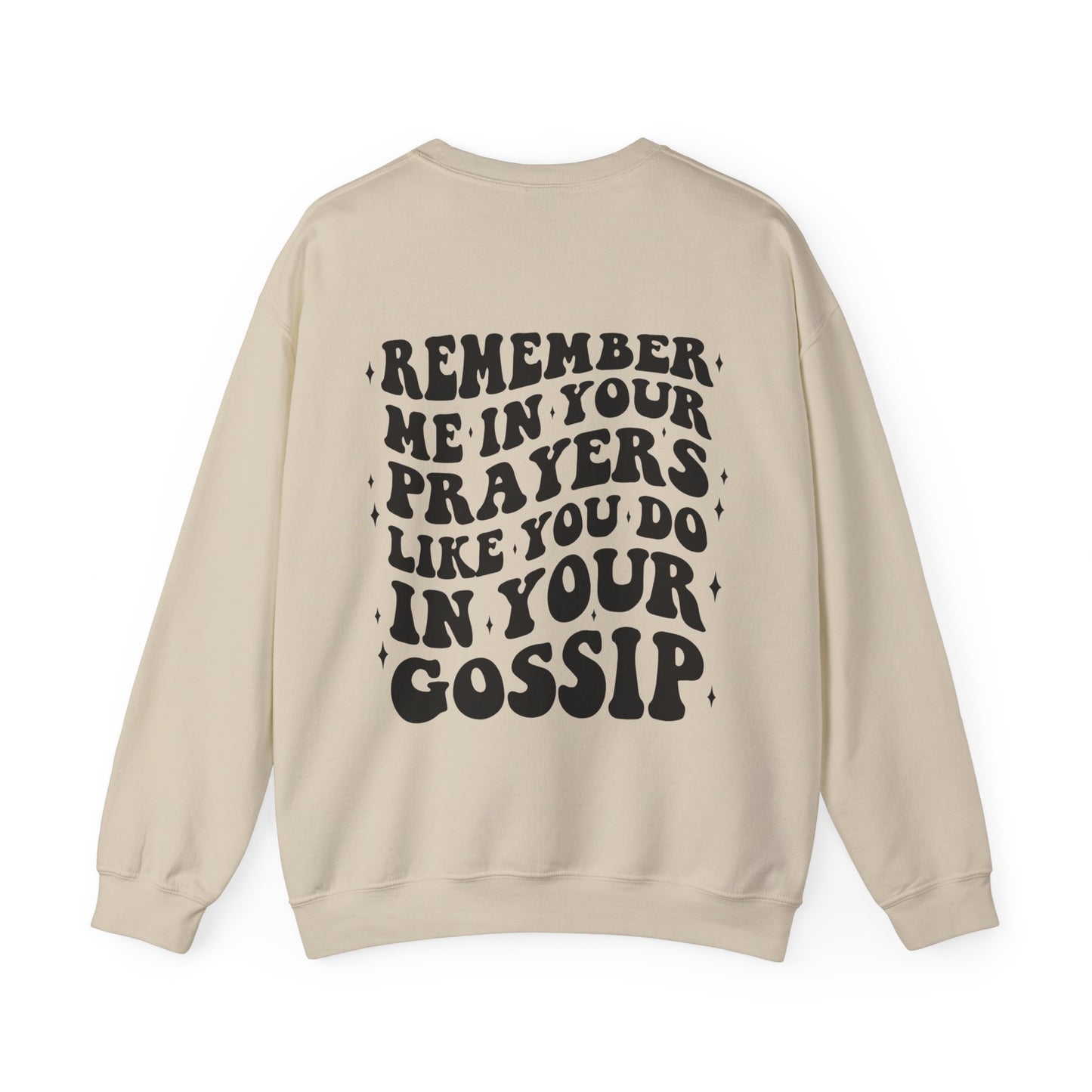 Remember Me Sweatshirt