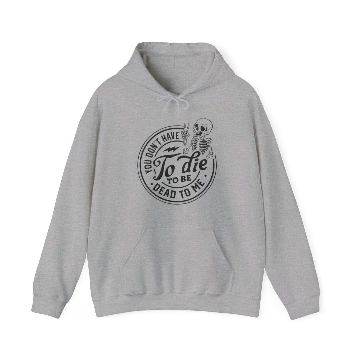 Dead to Me Sweatshirt