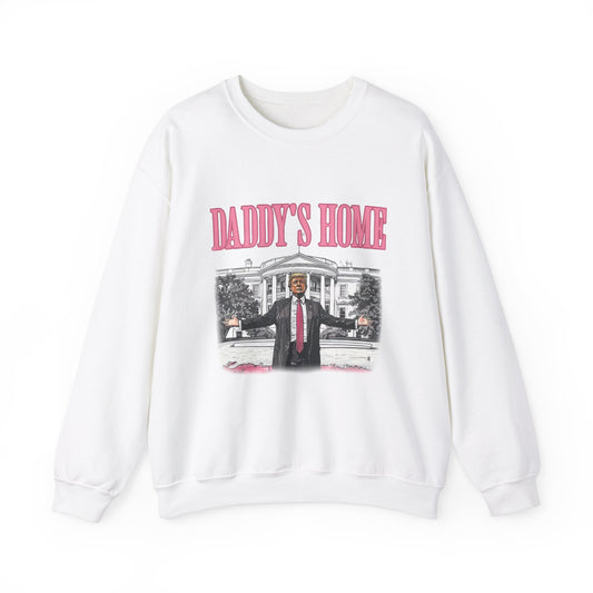 Daddy's Home Sweatshirt