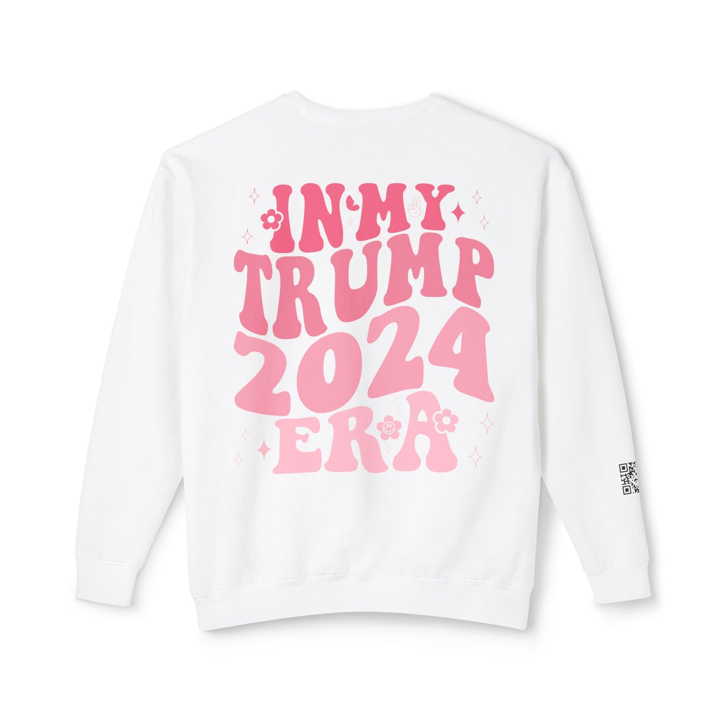 Daddy's Home/ In My Trump Girl Era Sweatshirt