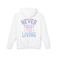 Never Trust The Living Hooded Sweatshirt