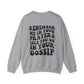 Remember Me Sweatshirt