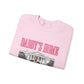 Daddy's Home Sweatshirt