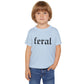 Feral Toddler T-Shirt