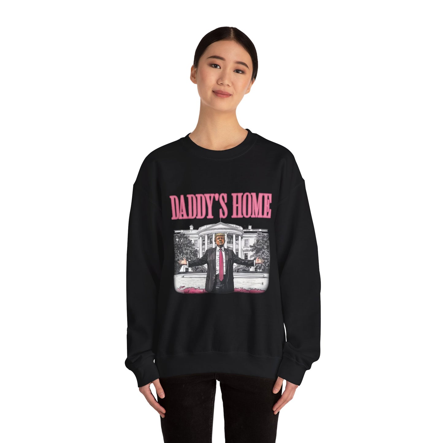 Daddy's Home Sweatshirt